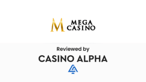 Mega Casino Casino Alpha Review